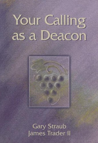 Your Calling as a Deacon