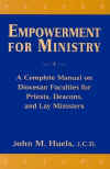 Empowerment for Ministry: A Spirituality for Deacons