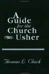 Guide for the Church Usher 