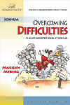 Overcoming Difficulties