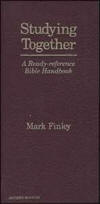 Studying Together-Ready Reference Bible Handbook-Mark Finley