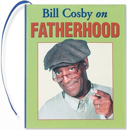 Bill Cosby on Fatherhood