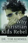 Why Christian Kids Rebel