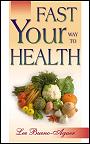 Fast Your Way to Health by Lee Bueno-Aguer