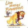 Lion Misses Breakfast