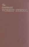 The Cokesbury Worship Hymnal