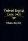 National Baptist Hymn Book, the worded edition