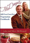 McDougalls' All-You-Can-Eat Cookbook