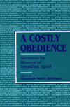 A Costly Obedience