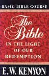 "Bible in the Light of Our Redemption"