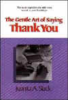 The Gentle Art of Saying Thank You