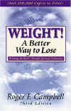 Weight a Better Way to Loose