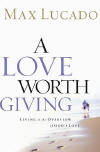 A Love Worth Giving