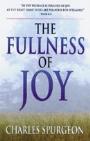 The Fullness of Joy by Charles H Spurgeon